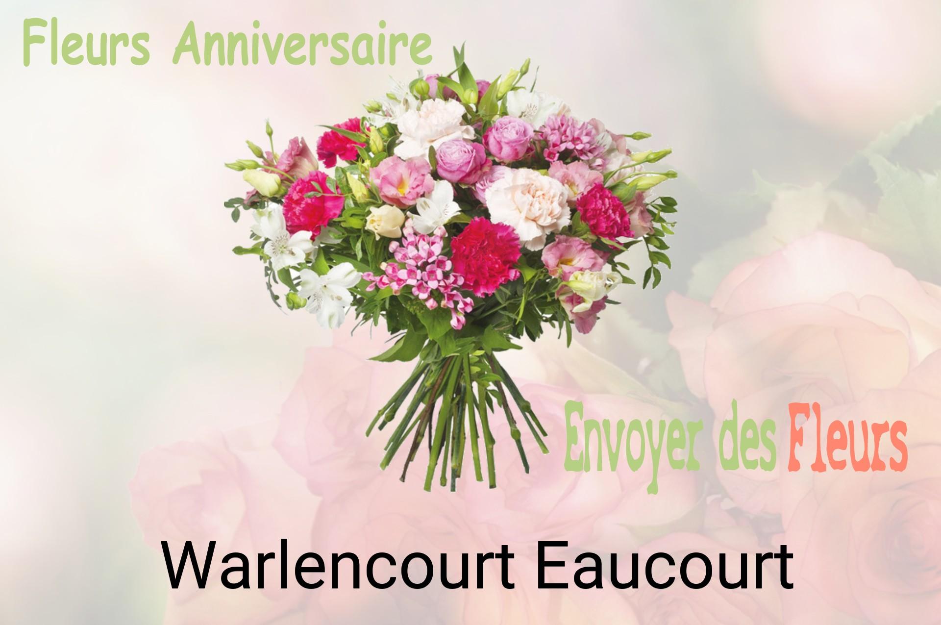 Bouquet de fleurs d’anniversaire livré à Warlencourt-Eaucourt
